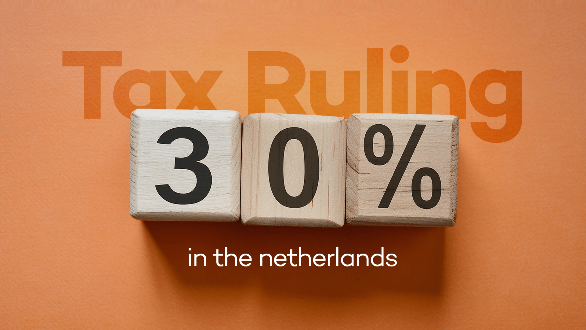 30%-ruling-in-netherlands 30% ruling in netherlands