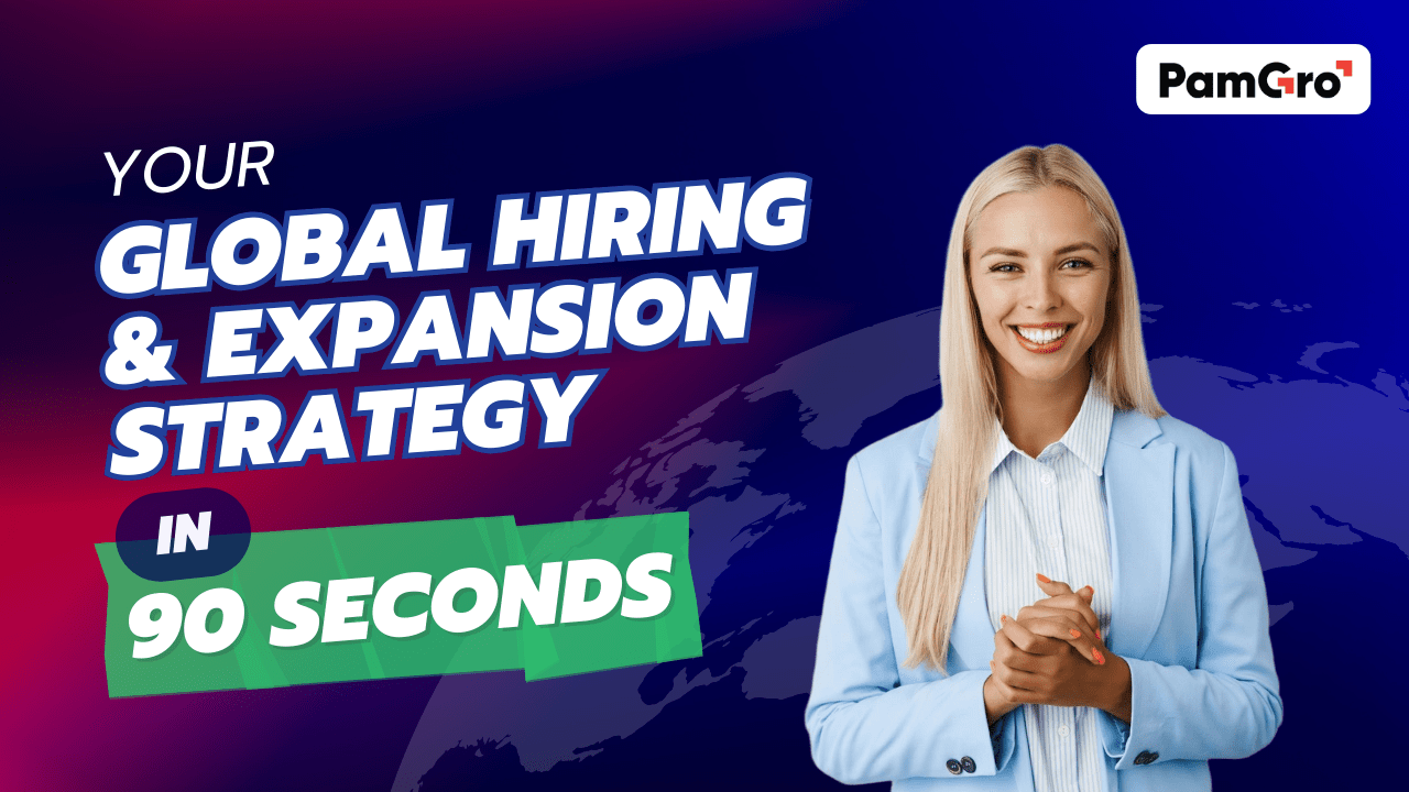 https://staging.pamgro.com/wp-content/uploads/2025/03/global-hiring-expansion-strategy.png